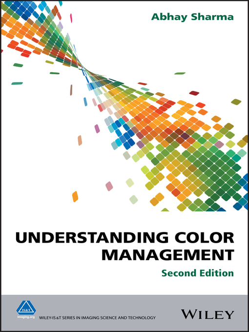 Title details for Understanding Color Management by Abhay Sharma - Available